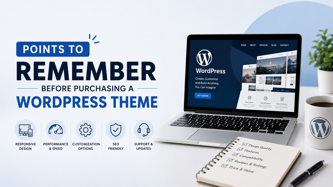Points To Remember Before Purchasing A WordPress Theme
