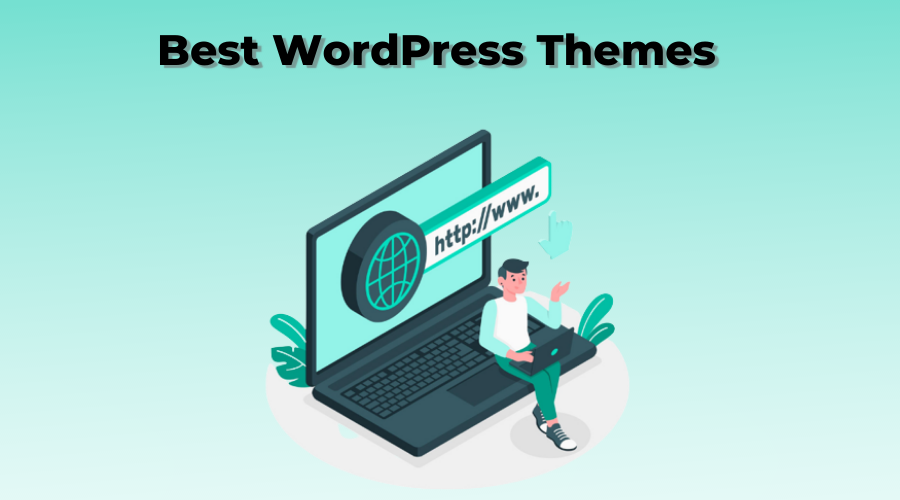 Best WordPress Themes 2022