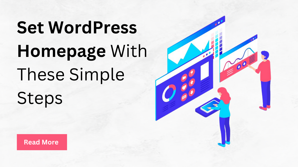 Set WordPress Homepage With These Simple Steps